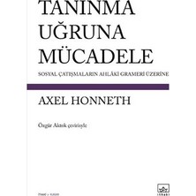 İthaki Yayınları Tanınma Uğruna Mücadele