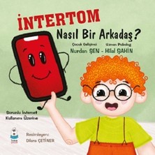 Luna Çocuk Yayınları Intertom Nasıl Bir Arkadaş