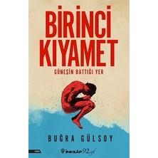 İnkılap Kitabevi Birinci Kıyamet Yayınevi Buğra Gülsoy 216 Sayfa Ciltsiz Kitap
