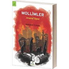 Elma Çocuk Arzavul Tepesi 2: Mollimler