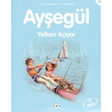 Yapı Kredi Yayınları Ayşegül 31 - Yelken Açıyor