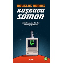 Alfa Yayınları Otostopçunun Galaksi Rehberi Serisi 6 - Kuşkucu Somon