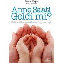 Zafer Yayınları Anne Saati Geldi Mi?