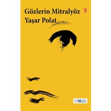 Favori Yayınları Gözlerin Mitralyöz