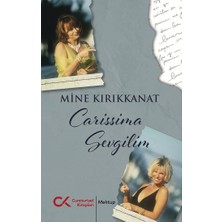 Mine G. Kırıkkanat ve Donatella Piatti'nin Carissima Sevgilim Mektup 119 Sayfa Cumhuriyet Kitapları Ciltsiz