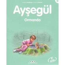 Yapı Kredi Yayınları Ayşegül 27 - Ormanda