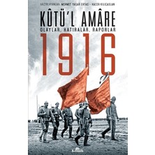 Kronik Kitap Kutü’l Amare 1916 (Olaylar, Hatıralar, Raporlar)