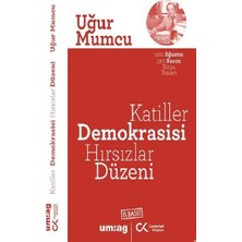 Um:ag Yayınevi Katiller Demokrasisi Hırsızlar Düzeni