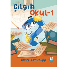 Luna Çocuk Yayınları Çılgın Okul-1