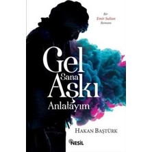 Nesil Yayınları Gel Sana Aşkı Anlatıyım