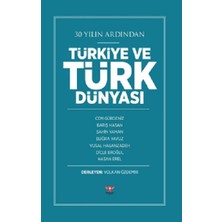 Pankuş Yayınları 30 Yılın Ardından Türkiye ve Türk Dünyası