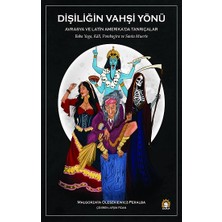 Ganeşa Yayınevi Dişiliğin Vahşi Yönü