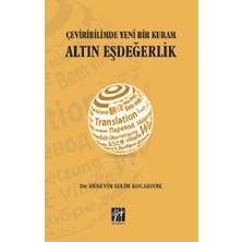 Gazi Kitabevi Çeviribiliminde Yeni Bir Kuram Altın Eşdeğerlik