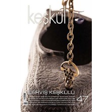 Sufi Kitap Keşkül Dergisi Sayı: 47