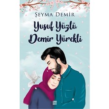 Dokuz Yayınları Yusuf Yüzlü Demir Yürekli