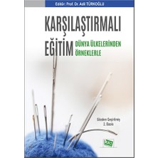 Anı Yayıncılık Karşılaştırmalı Eğitim - Dünya Ülkelerinden Örneklerle