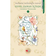 Can Çocuk Yayınları Evvel Zaman Içinde - Anadolu Masalları 1