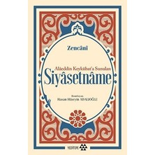 Yeditepe Yayınevi Alaeddin Keykubat’a Sunulan Siyasetname