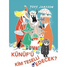 Dinozor Çocuk Künüf'ü Kim Teselli Edecek?