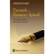Remzi Kitabevi Yazmak... Zamanı Aşmak