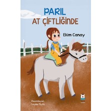 Luna Çocuk Yayınları Parıl At Çiftliğinde