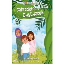 Mosquito Yayınları Zaman Gezginleri 7 –  Sabredersen Büyüyecek