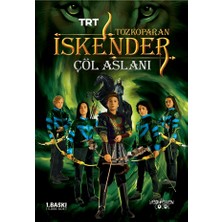 Yediveren Çocuk Tozkoparan Iskender- Çöl Aslanı
