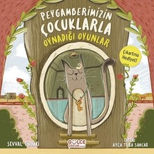 Gülce Kitap Peygamberimizin Çocuklarla Oynadığı Oyunlar