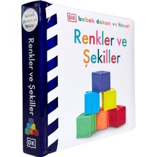 Beta Kids Bebek Dokun ve Hisset Serisi - Renkler ve Şekiller (Ciltli)
