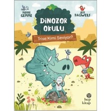 Hep Kitap Trise Kimi Seviyor? - Dinozor Okulu