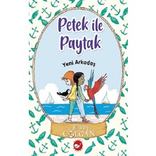 Beyaz Balina Yayınları Yeni Arkadaş - Petek ile Paytak 3