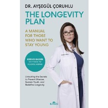 Kronik Kitap The Longevity Plan