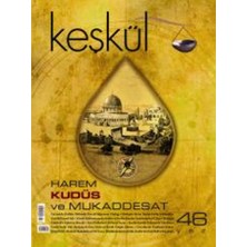 Sufi Kitap Keşkül Dergisi 46. Sayı