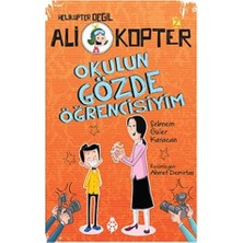 Uğurböceği Yayınları Ali Kopter 2 - Okulun Gözde Öğrencisiyim