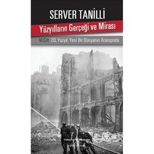 İş Bankası Kültür Yayınları Yüzyılların Gerçeği ve Mirası 6. Cilt