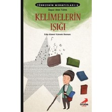 Erdem Çocuk Türkçenin Muhafızları 4 - Kelimelerin Işığı