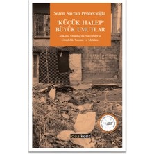 İdealKent Yayınları Küçük Halep Büyük Umutlar