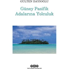 Yapı Kredi Yayınları Güney Pasifik Adalarına Yolculuk