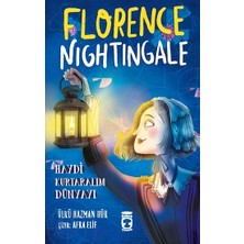 Timaş Çocuk Florence Nightingale - Haydi Kurtaralım Dünyayı 2