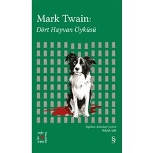 Everest Yayınları Mark Twain: Dört Hayvan Öyküsü