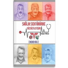 Us Yayınları Sağlık Sektöründe Sözsüz Iletişim (Beden Dili)
