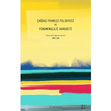Pinhan Yayıncılık Çağdaş Fransız Felsefesi ve Fenomenoloji Hareketi