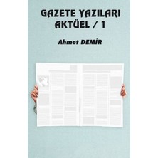Platanus Publishing Gazete Yazıları Aktüel - 1