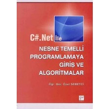 Gazi Kitabevi C#.net ile Nesne Temelli Programlamaya Giriş ve Algoritmalar