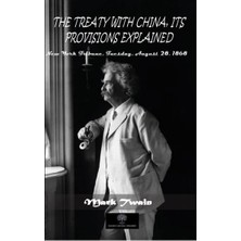 Platanus Publishing The Treaty With China Its Provisions Explained