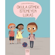 1001 Çiçek Kitaplar Okula Gitmek Istemeyen Lukas