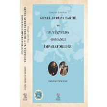 Nergiz Yayınları Gençler Için Kısa Genel Avrupa Tarihi ve 19. Yüzyılda Osmanlı Imparatorluğu