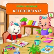 0-6 Yaş Yayınları Sihirli Kelimeler - Affedersiniz