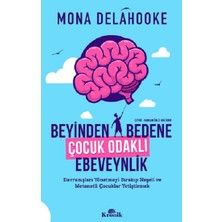 Kronik Kitap Beyinden Bedene Çocuk Odaklı Ebeveynlik