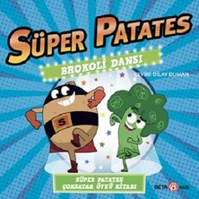 Beta Kids Süper Patates - Brokoli Dansı